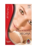 Nora Roberts. Megana